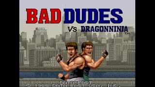 Bad Dudes Arcade Version Intro  - 1988 - Retro Gaming