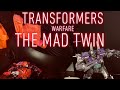 Transformers [Warfare] The Mad Twin - A Transformers Stop Motion