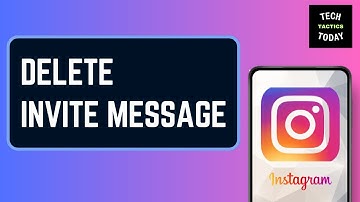 How to Delete Invite Message on Instagram