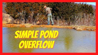 Building a Simple Pond Overflow