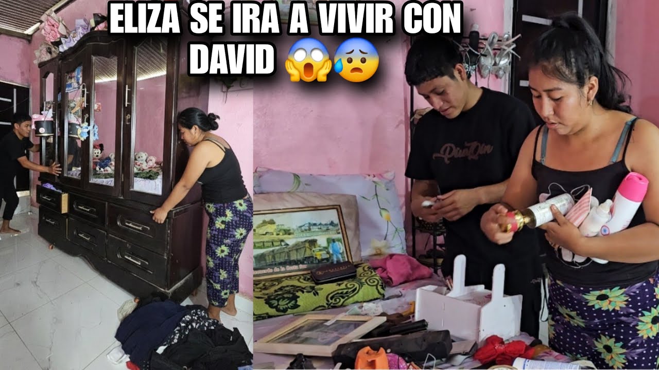 🚨ELIZA Se Mudara A Casa De DAVID, Se Llevara Todas Sus Cosas 😰😱