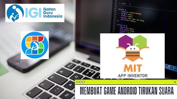 Membuat Game Android Tirukan Suara dengan Mit App Inventor