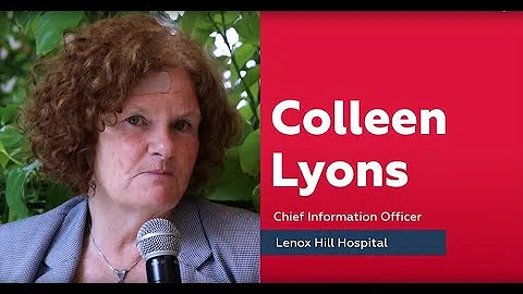 Colleen Lyons, Chief Information Officer, Lenox Hi...
