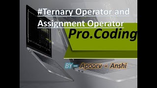 Famous Ternary and Assignment Operator in C Profile