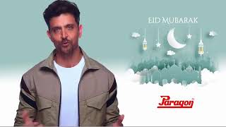 Happy Eid To You All  | Hrithik Roshan | Paragon |