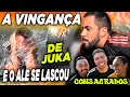 A VINGANÇA de JUKANALHA! Feat CONSAGRADOS - MARCOU PAGA CASTIGO #2