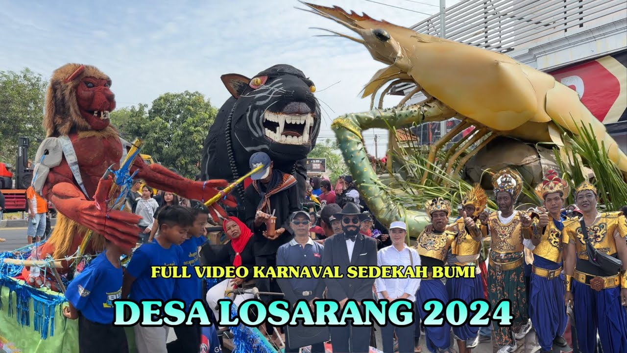 Full Arak Arakan Sedekah Bumi Desa LOSARANG 2024 indramayu