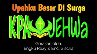 Upahku Besar Di Surga