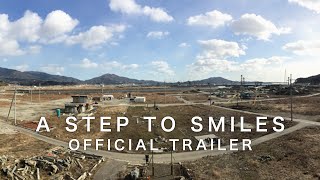 A Step to Smiles - Trailer