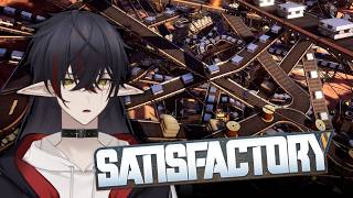 【SATISFACTORY】Factory despaghettification session