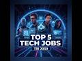 Top 5 tech jobs till 2030 #techjobs #tech #careerguide #career #engineering#ai