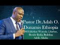HOW TO MAINTAIN YOUR HEALING // By Dr Adah Ochowechi //@Dunamis Ethiopia.