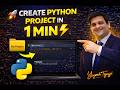 Create Your First Python Project in 1 Minute ⚡ (Step-by-Step for Beginners)