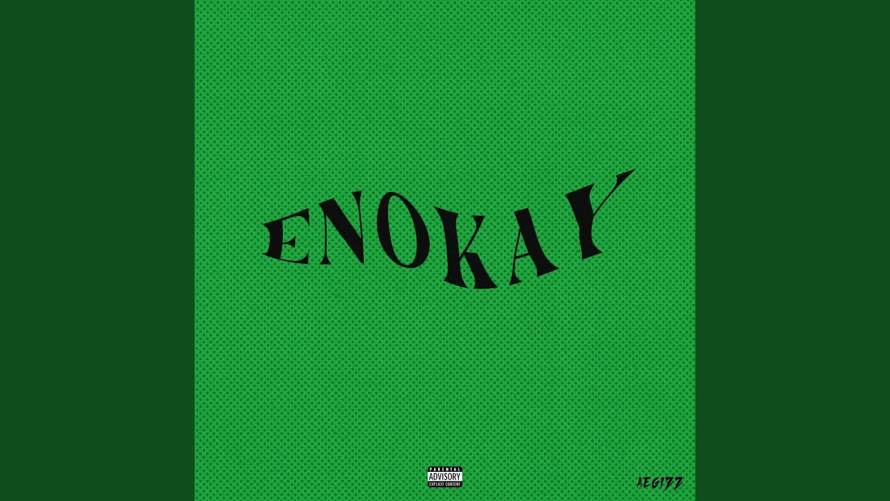Watch ENOKAY on YouTube Watch ENOKAY on YouTube