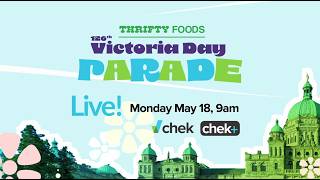 Thrifty Foods 126th Anniversary Victoria Day Parade