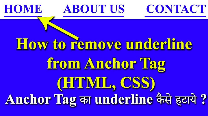 18. How to remove underline from Links, remove underline from a tag in html, css text decoration