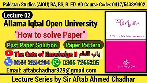 Paper Preparation - Pakistan Studies 0417/5438/9402  BA,B.ED,BS,AD  AIOU_Past Papers