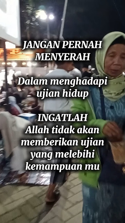 jangan pernah menyerah#shortsvideo #quotes #katahatimotivasi #shorts