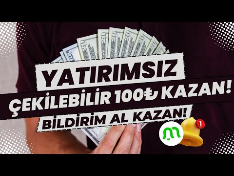 YATIRIMSIZ ÇEKİLEBİLİR 100₺ KAZAN!💰 (Mono Para Kazanma)