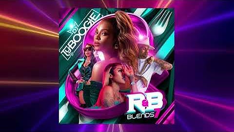DJ TY BOOGIE - R&B BLENDS 7 (FULL MIXTAPE)