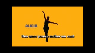 Love Looks Better (TRADUÇÂO) Alicia Keys