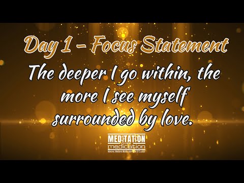 Day 1   Unselfish Love Video Meditation