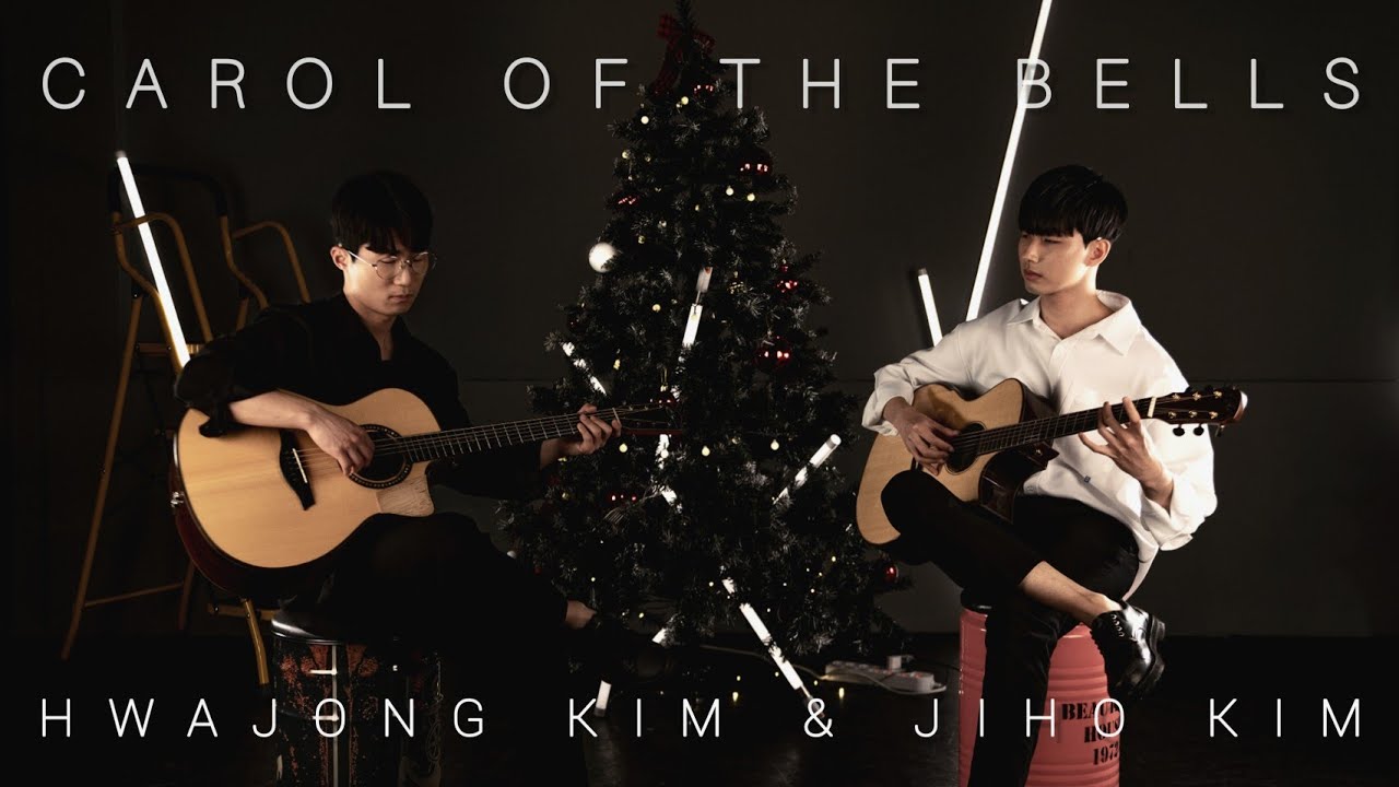 (Carol of the Bells) - Jiho Kim & Hwajong Kim [Duet Guitar]