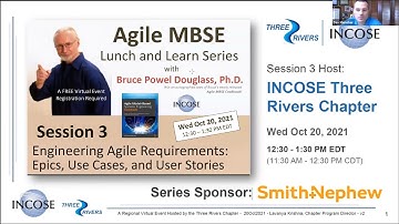 INCOSE Lunch n Learn 3 - Epics Use Cases and User Stories
