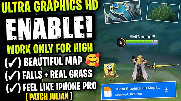 Enable ULTRA GRAPHICS In Mobile Legends - Using This Config [ Patch Julian ]
