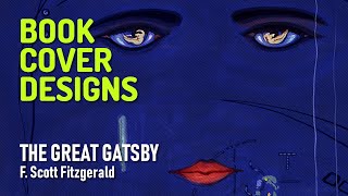 The Ultimate Book Cover Designs – The Great Gatsby