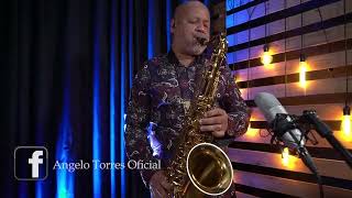 TONIGHT I CELEBRATE MY LOVE - The Best Love Songs - Sax Cover (Angelo Torres) GREATEST COLLECTION 5