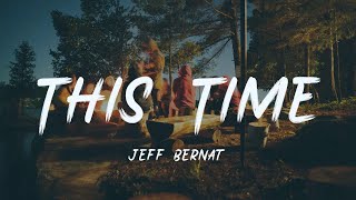 Jeff - This Time [lyric]