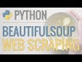 Python Tutorial: Web Scraping with BeautifulSoup and Requests