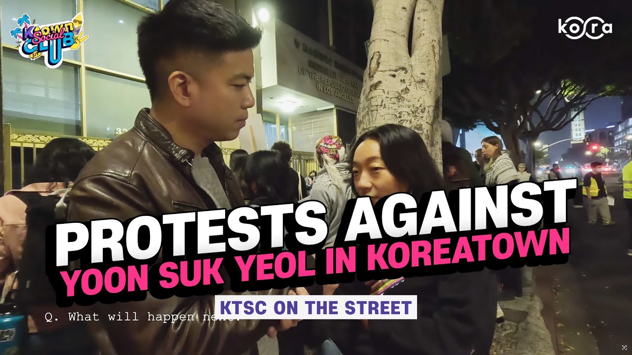 KTSC on the Street 1: Protests Against Yoon Suk Yeol in Koreatown