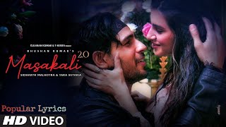 Masakali 2.0 | A.R Rahman | Sidharth Malhotra, Tara Sutariya | Tulsi K , Sachet T | Tanishk B