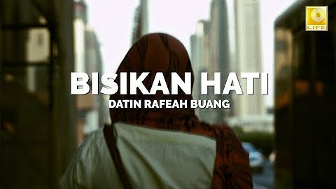 Datin Rafeah Buang - Bisikan Hati (Official Lyric Video)