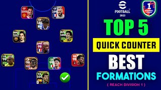 Top 5 Quick Counter Best Formations In eFootball 2023 Mobile || Best Formation For Quick Counter ?