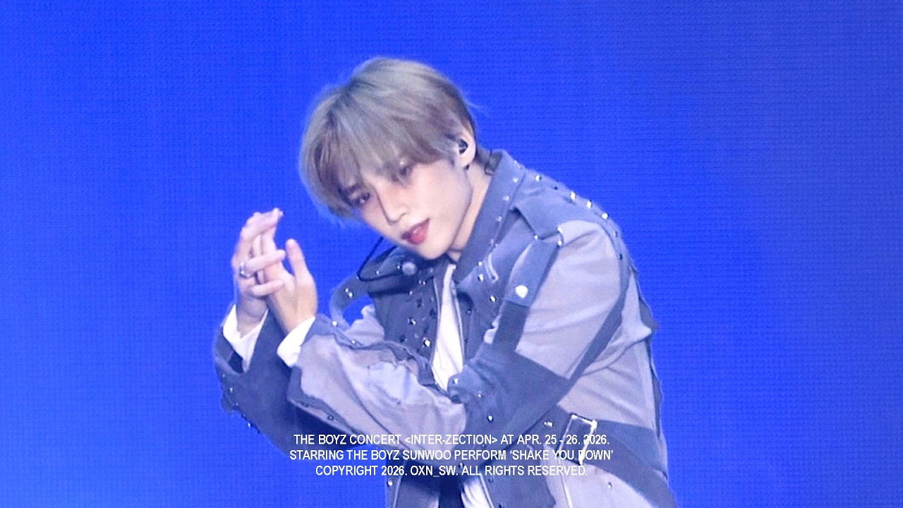 260425-26 'SHAKE YOU DOWN' 더보이즈 선우 직캠 | THE BOYZ SUNWOO