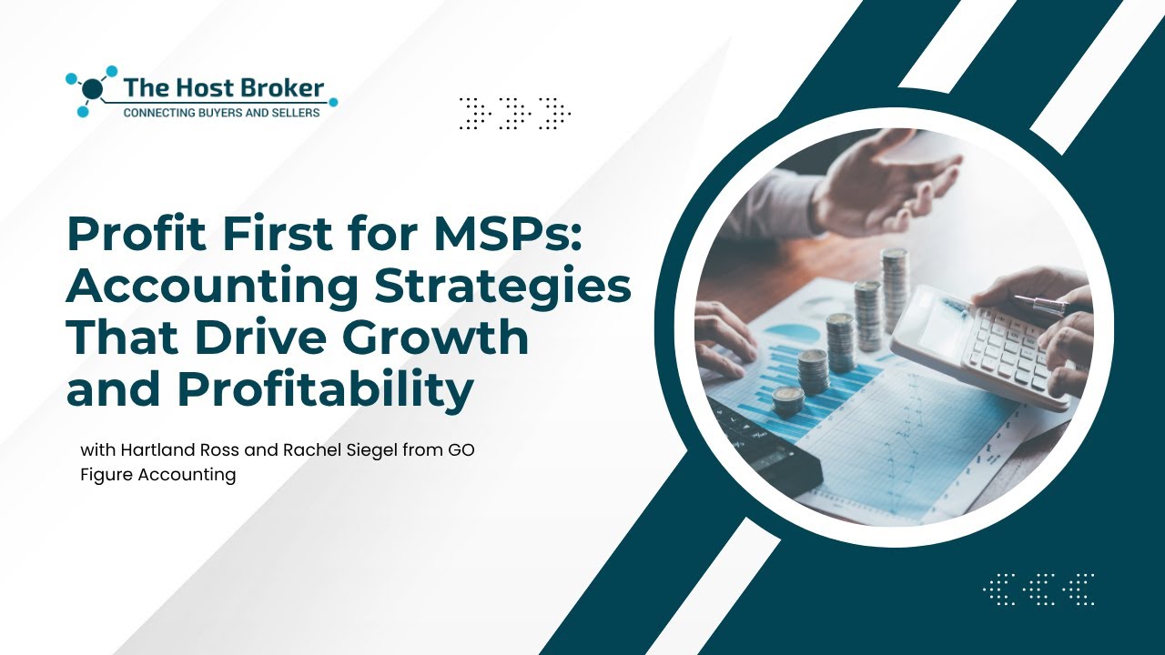 Profit First for MSPs: Accounting Strategies That Drive Growth and Profitability