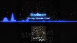 Steelheart :She's Gone»