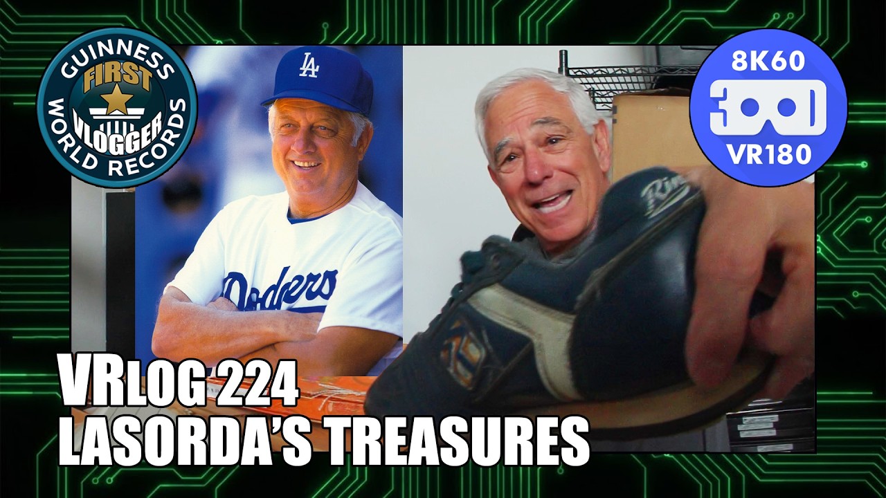 Lasorda's Treasures (Entry #2617 - VRLOG 224 - VR180)