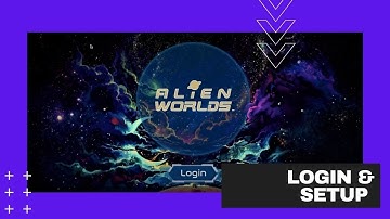How to Setup and Get Started Playing Alien Worlds Cryptocurreny Game