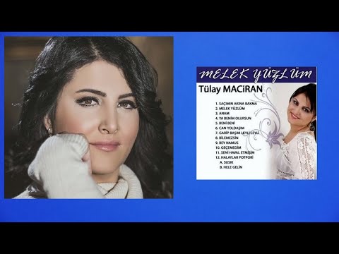 Tülay Maciran - Melek Yüzlüm