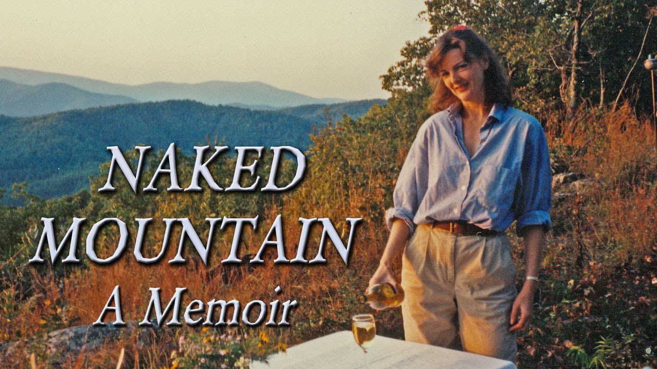 Naked Mountain Memoir Trailer - YouTube