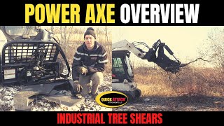 Power Axe™ Tree Shears for skid steer overview