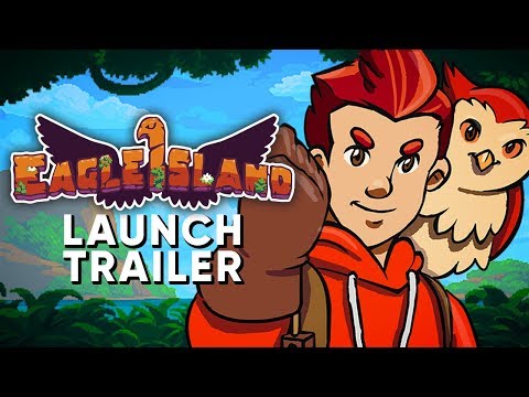 Eagle Island - Official Launch Trailer