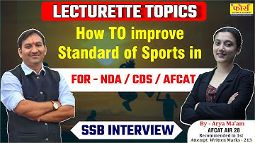 How to improve standard of sports in india ? | SSB Interview Preparation"  | SSB Interview