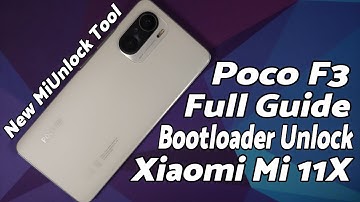 How to | Xiaomi Mi 11X Bootloader Unlock | Poco F3 | New Tool | Detailed Tutorial | All MIUI 2021