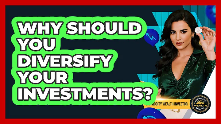 Why Should You Diversify Your Investments?