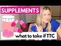 Fertility Supplements: What Supplements Should You Take if You Are Trying To Get Pregnant?